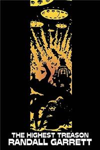 The Highest Treason by Randall Garrett, Science Fiction, Adventure