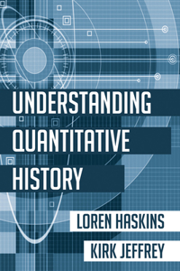 Understanding Quantitative History
