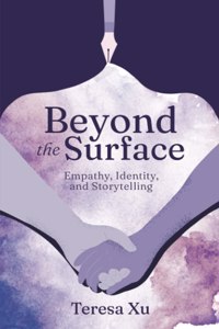 Beyond the Surface