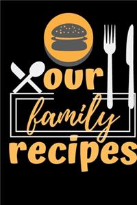Our Family Recipes Journal