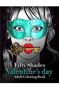 Fifty Shades Of Valentine's Day Coloring Book