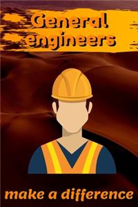General Engineers Make A Difference