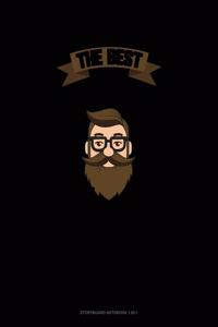 The Best Dads Have Beards