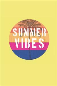 summer vibes