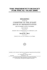 The president's budget for fiscal year 2006