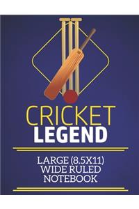 Cricket Legend Large (8.5x11) Wide Ruled Notebook