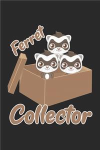 Ferret Collector