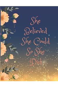 She Believed She Could So She Did