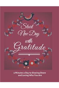 Start New Day with Gratitude