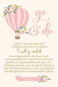 Go and Do 1 Nephi 3