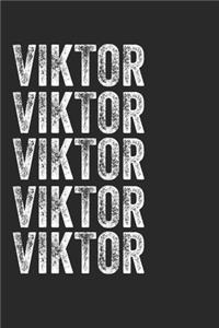 Name VIKTOR Journal Customized Gift For VIKTOR A beautiful personalized