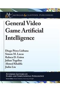 General Video Game Artificial Intelligence