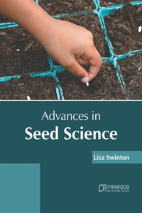 Advances in Seed Science