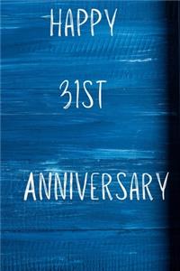 Happy 31st Anniversary