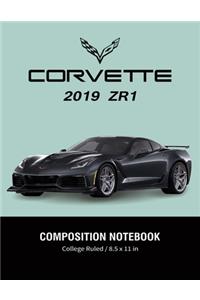 Corvette 2019 ZR1 Composition Notebook College Ruled / 8.5 x 11 in