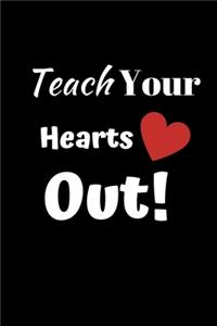 Teach Your Hearts Out