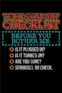 Tech Support Checklist Before You Bother Me