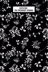 Expecting You Pregnancy Journal