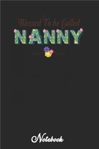 Blessed to be Called Nanny