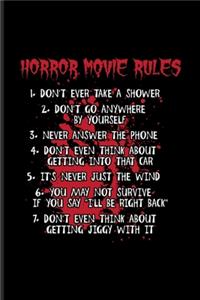 Horror Movie Rules