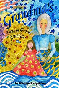 Grandma's Dream From America