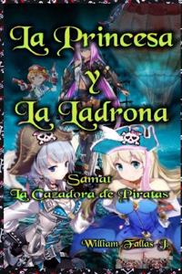 La Princesa y la Ladrona
