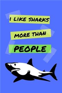 I Like Sharks More Than People