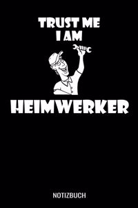 Trust me I am Heimwerker