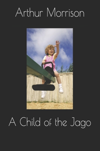 A Child of the Jago