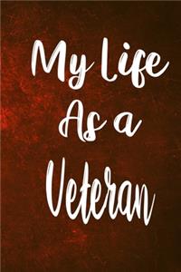My Life as a Veteran