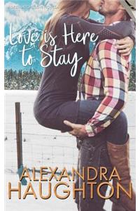 Love Is Here to Stay