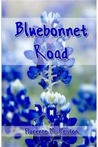 Bluebonnet Road