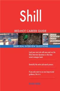 Shill RED-HOT Career Guide; 2539 REAL Interview Questions
