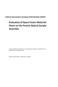 Evaluation of Space Power Materials Flown on the Passive Optical Sample Assembly