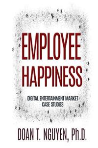 Employee Happiness - Digital Entertainment Market Case Studies