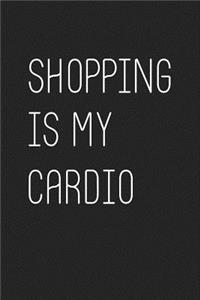 Shopping Is My Cardio