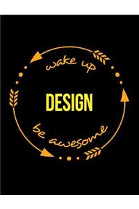 Wake Up Design Be Awesome Cool Notebook for a Ceramic Maker, Legal Ruled Journal