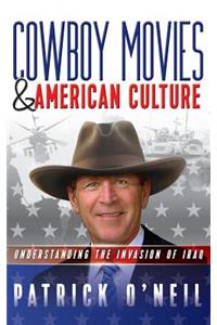 Cowboy Movies & American Culture