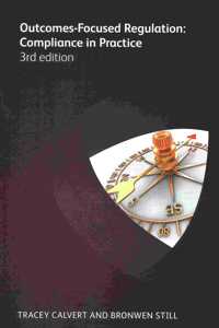 Outcomes Focused Regulation (3rd edition)