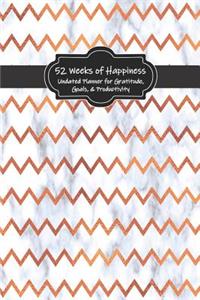 52 Weeks of Happiness