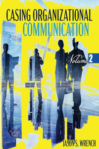 Casing Organizational Communication