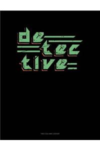 Detective: Unruled Composition Book