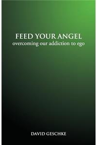 Feed Your Angel