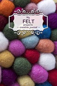 My Felt Projects