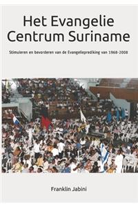 Het Evangelie Centrum Suriname