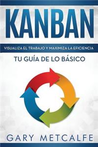 Kanban (Libro En Espa�ol/Kanban Spanish Book Version)