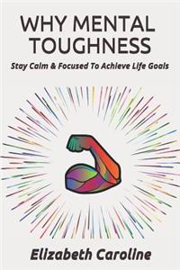 Why Mental Toughness