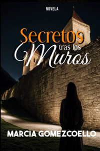 Secretos tras los Muros