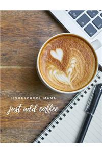 Homeschool Mama Just Add Coffee Dot Grid Journal
