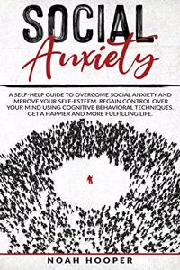 Social Anxiety